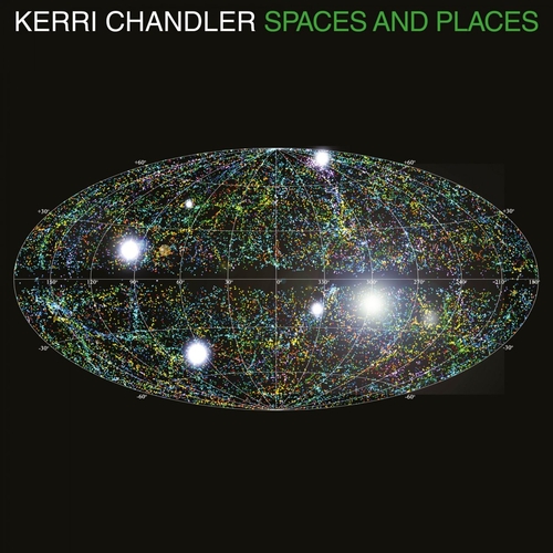 Kerri Chandler - Spaces and Places [KTLP001]